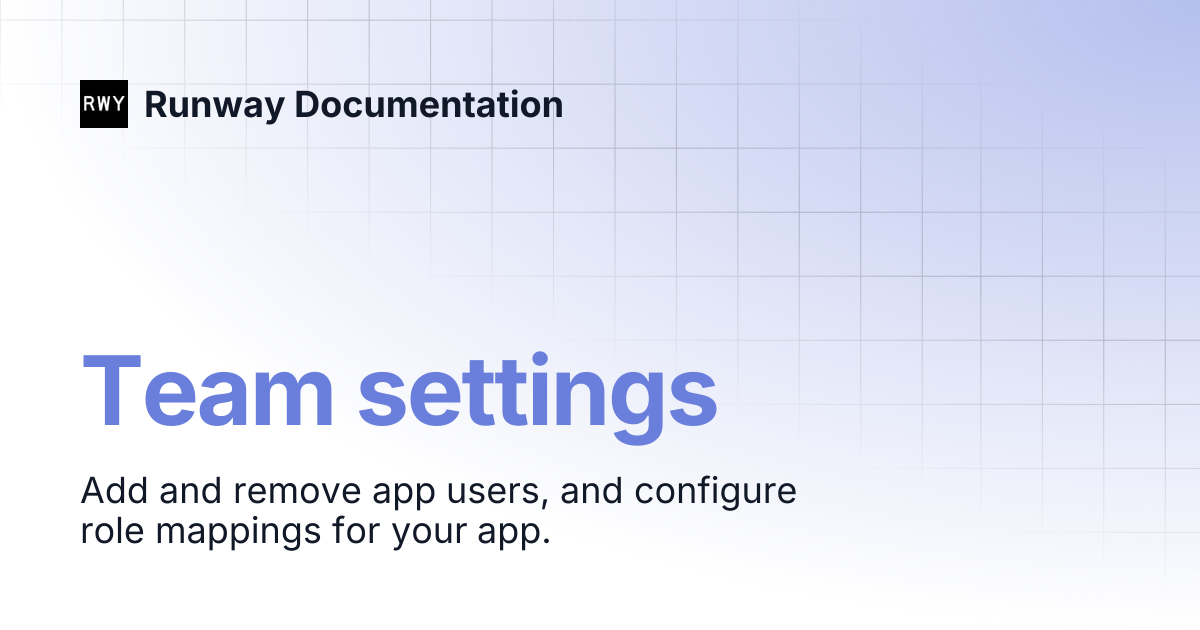Team settings | Runway Documentation